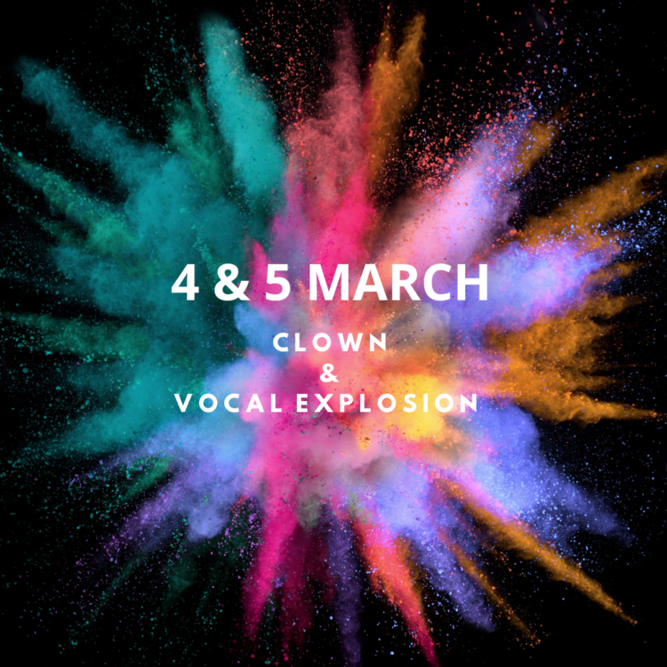 Clown & Vocal explosion